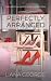 Perfectly Arranged (Hopeful Hearts #1)