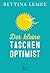 Der kleine Taschenoptimist