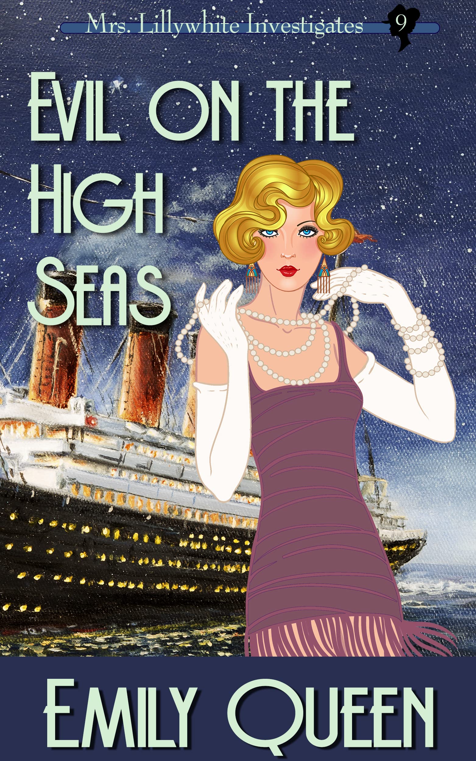 Evil on the High Seas (Mrs. Lillywhite Investigates #9)