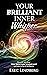 Your Brilliant Inner Whisper: Discover why your Inner Voice is your greatest asset and to tap its brilliance