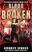 Blood of the Broken (Atlantis Legacy #5)