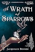 A Wrath of Sparrows