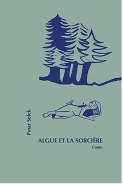 Algue et la sorcière (Paperback)