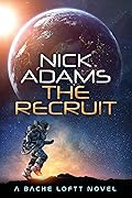 The Recruit: Bache Loftt Book 2