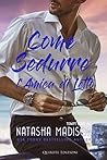 Come sedurre l'amica di letto by Natasha Madison