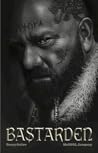 Bastarden (1000-årsriget, #3) Bastarden (1000-årsriget, #3)