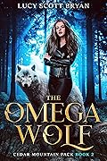 The Omega Wolf