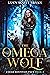 The Omega Wolf (Cedar Mount...
