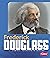 Frederick Douglass