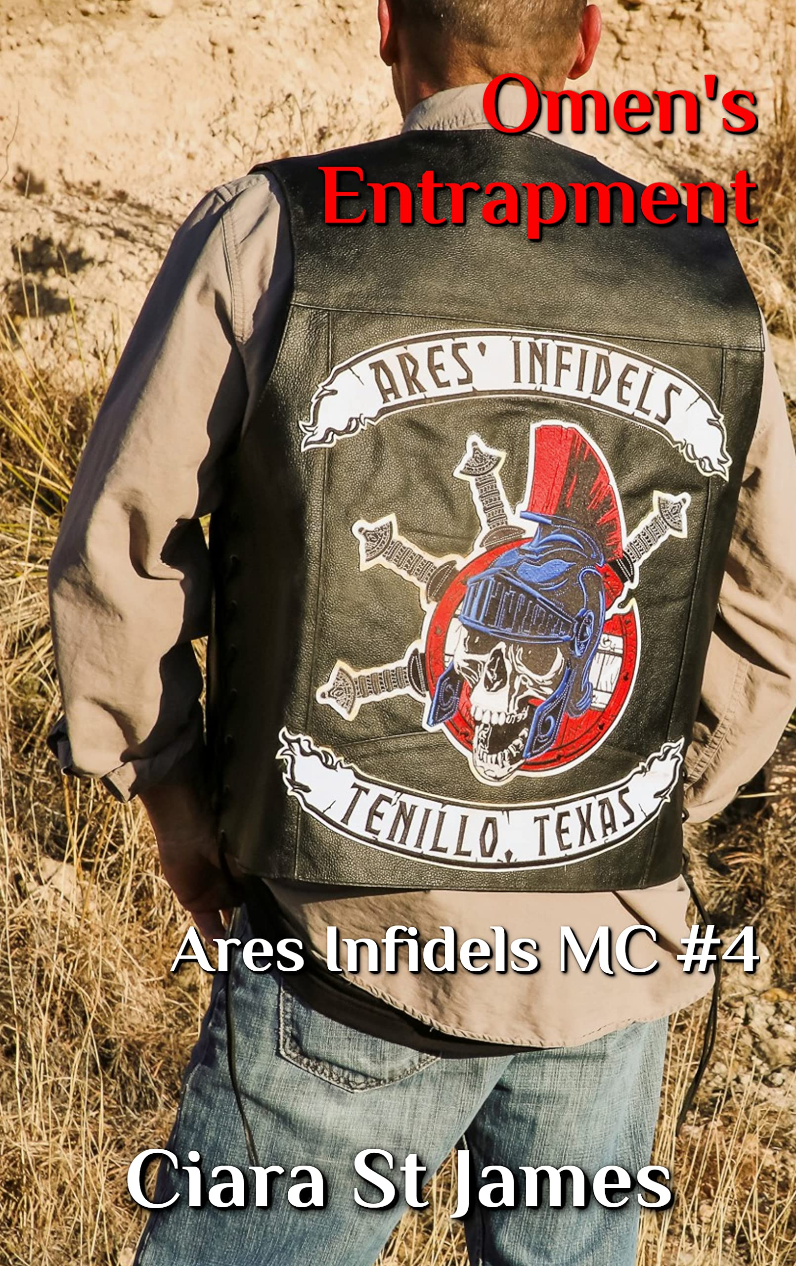 Omen's Entrapment (Ares Infidels MC, #4)