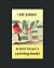 I See Birds!: A bird lover'...