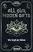 Die Kraft der Talente (All Our Hidden Gifts, #2)