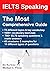 IELTS Speaking - The Most Comprehensive Guide by Michael C. Thorp