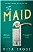The Maid