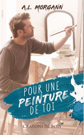 Pour une peinture de toi