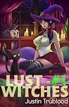 Lust Witches #1