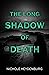 The Long Shadow of Death (T...