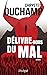 Délivre-nous du mal by Chrystel Duchamp