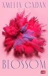 Blossom by Amelia Cadan
