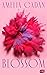 Blossom (Blossom #1)
