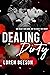 Dealing Dirty by Loren Beeson