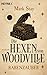 Die Hexen von Woodville - Rabenzauber (Witches of Woodville, #1)
