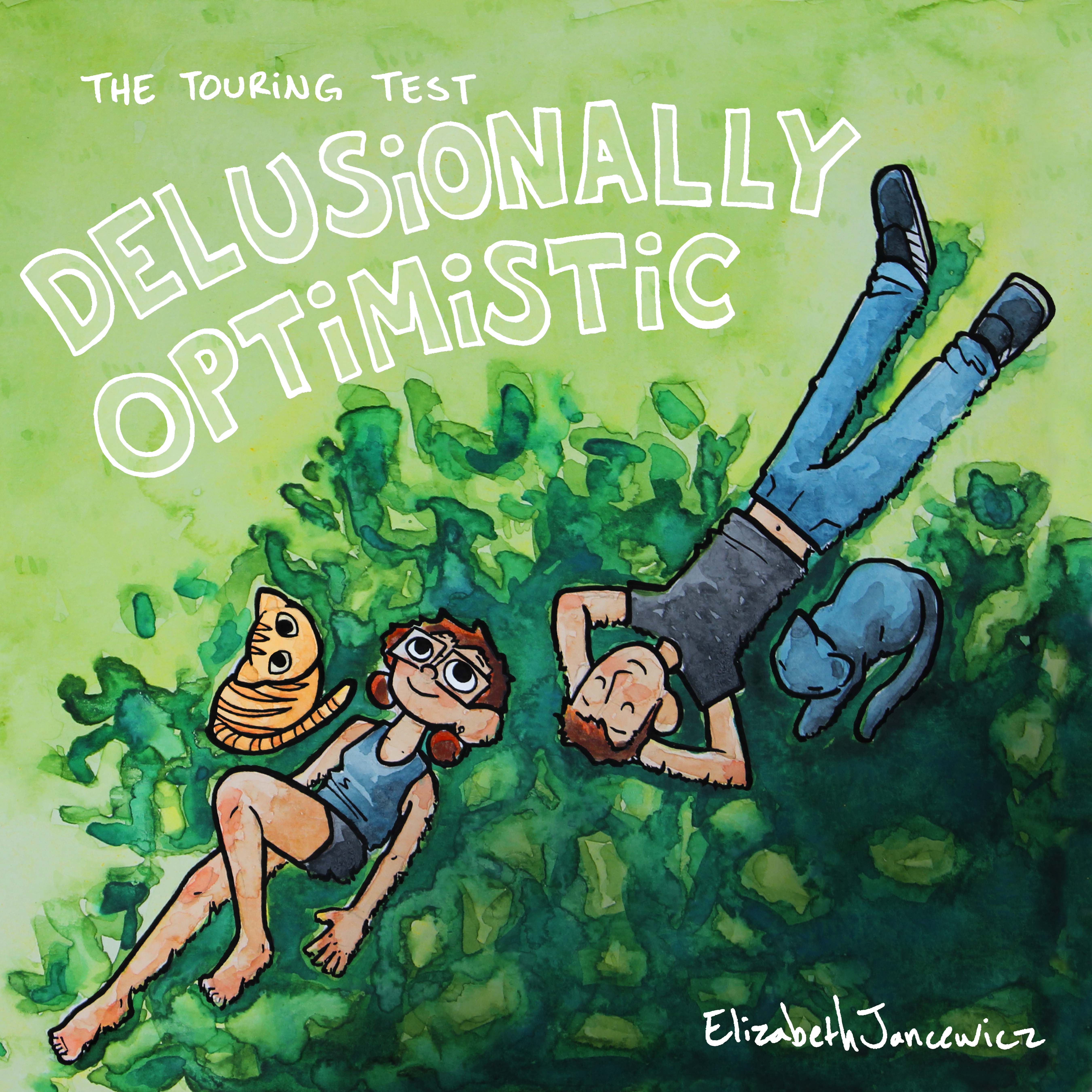 The Touring Test: Delusionally Optimistic