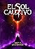 El sol cautivo