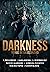 Darkness by A. Bellerose