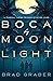 Boca by Moonlight