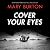 Cover Your Eyes (Morgans of Nashville, #1)