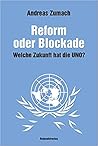 Reform oder Blockade: Welche Zukunft hat die UNO?