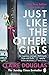 Just Like the Other Girls