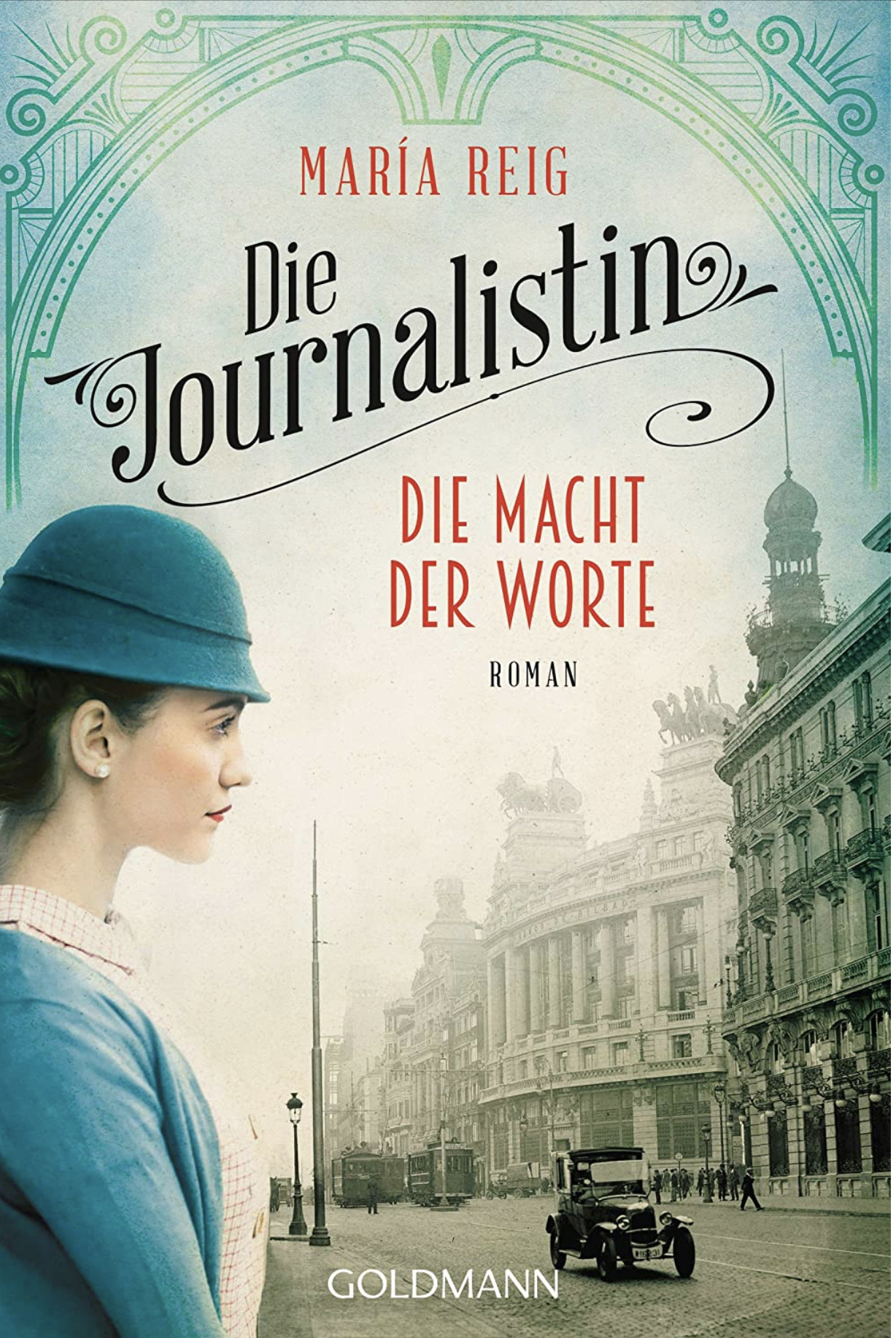 Die Macht der Worte (Die Journalistin, #1)