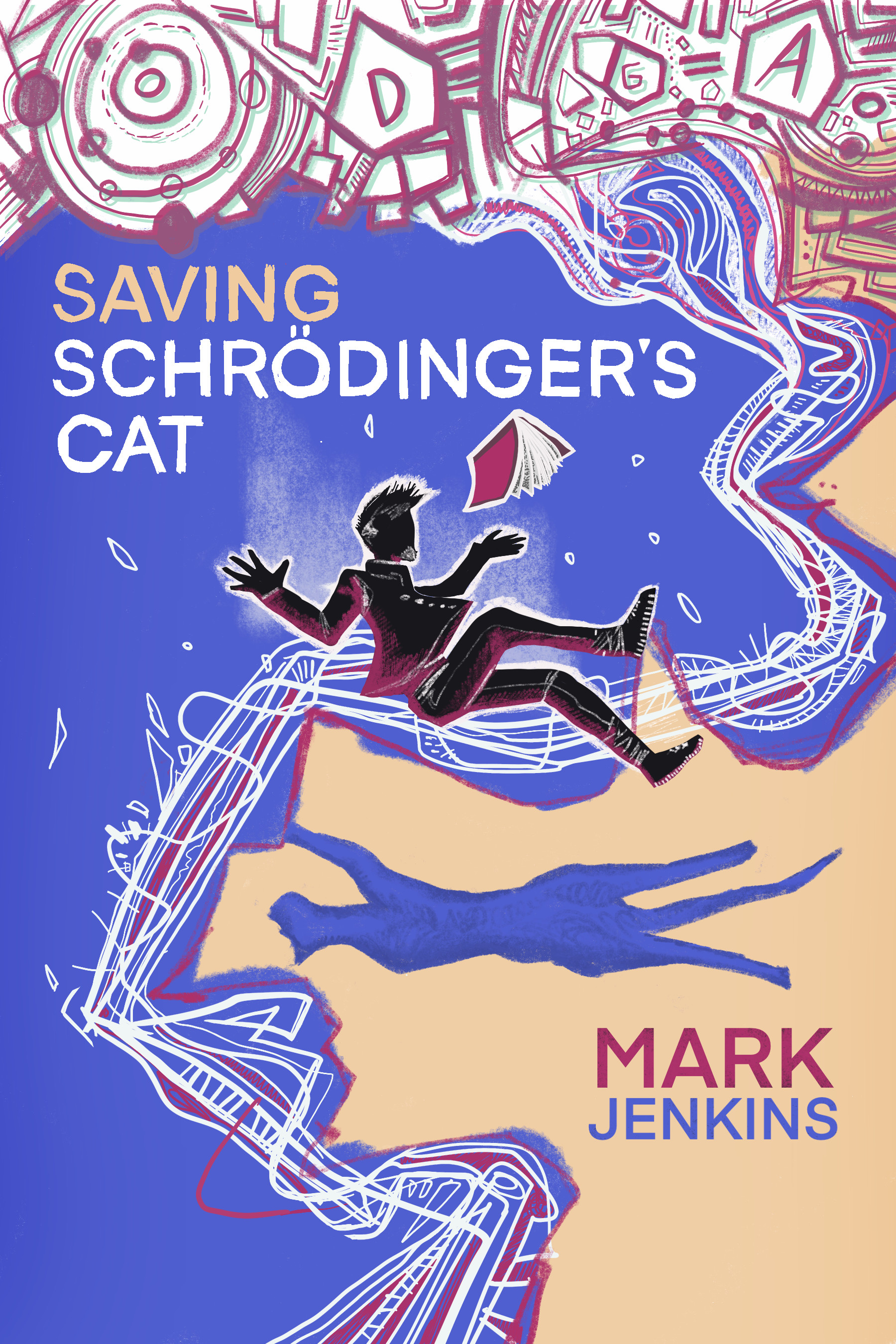 Saving Schrödinger's Cat (Kindle Edition)