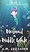 A Mermaid in Middle Grade: Book 3: Voices of Harmony