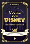 Cocina con Disney by Ashley   Craft