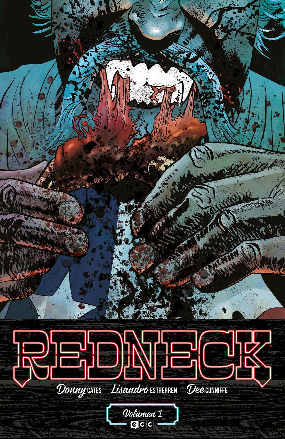 Redneck vol. 1 de 3 (Hardcover)