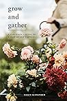 Grow and Gather: ...