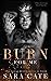 Burn for Me (Spitfire)