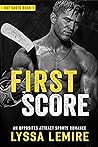 First Score (Hot Shots, #1)