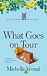 What Goes on Tour