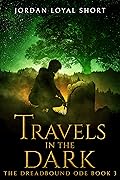 Travels in the Dark