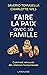 Faire la paix avec sa famille