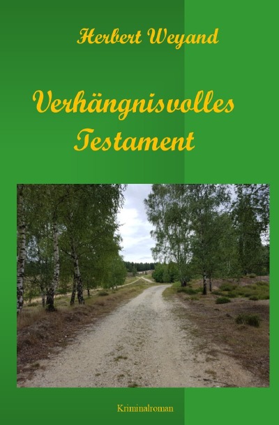 Verhängnisvolles Testament: KHK Claudia Plum 7. Fall (German Edition)
