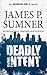 Deadly Intent