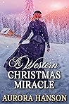 A Western Christmas Miracle