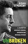 Unbroken: A journ...