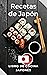 Recetas Japonesas: Libro de...