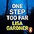 One Step Too Far by Lisa Gardner